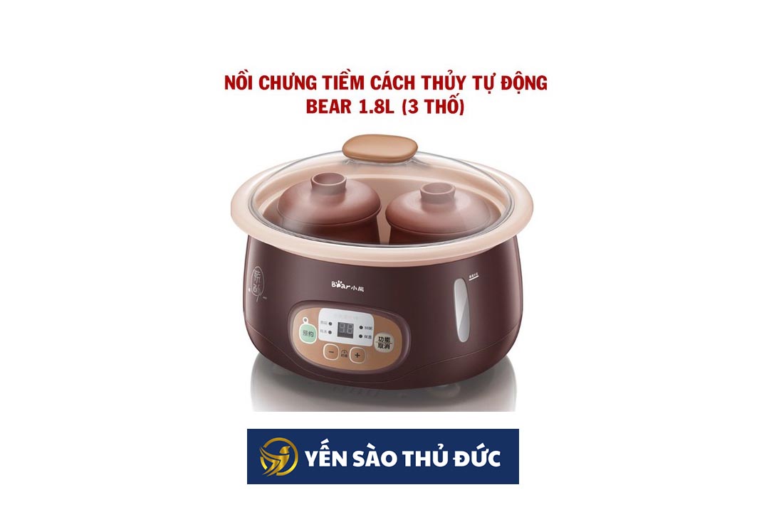 4 loại nồi chưng yến thông dụng nhất trên thị trường