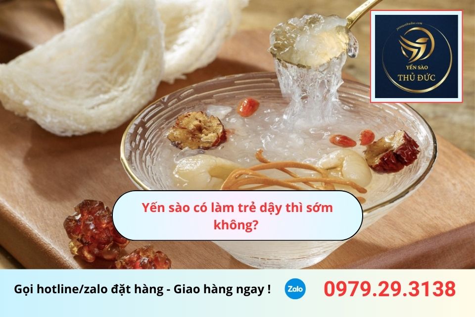 Yến sào có làm trẻ dậy thì sớm không? Ảnh hưởng của nội tiết tố 2 Yến sào có làm trẻ dậy thì sớm không? Ảnh hưởng của nội tiết tố