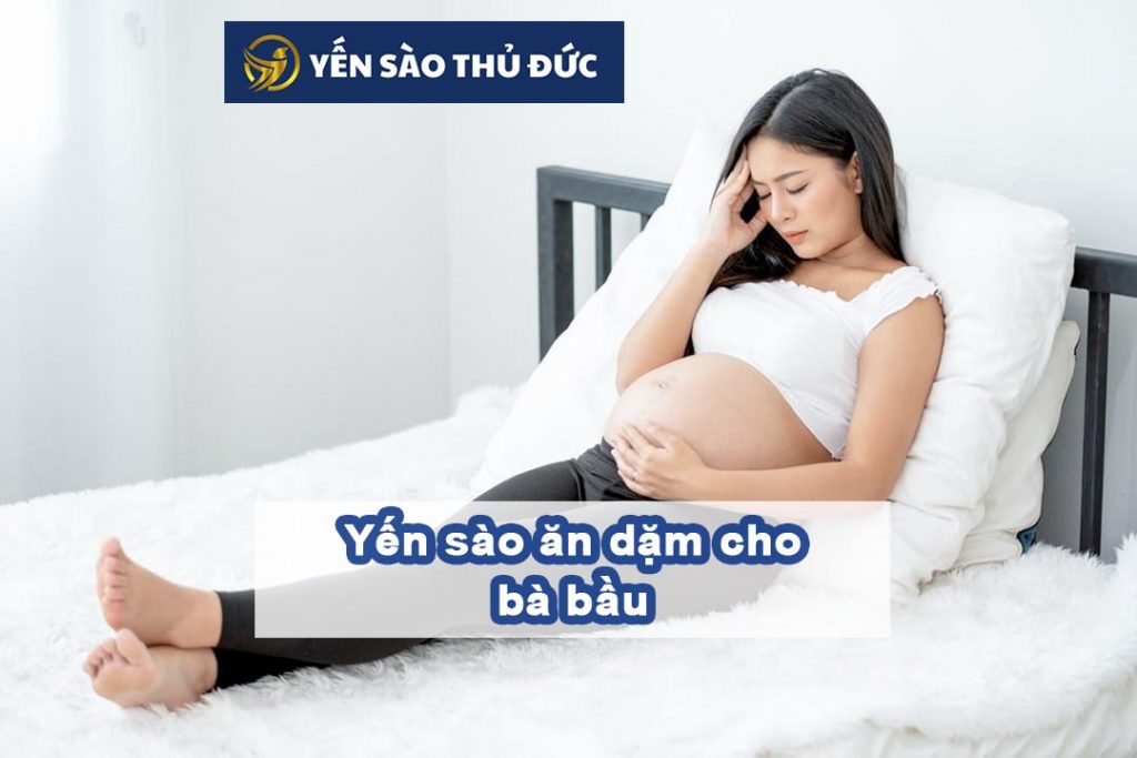 Cách chế biến yến sào ăn dặm cho bà bầu như thế nào?