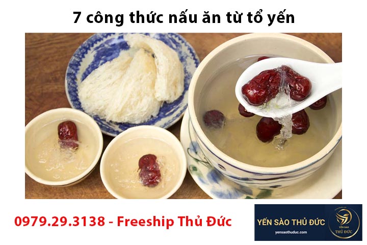 7 công thức nấu ăn từ tổ yến phù hợp với các trường hợp khác nhau