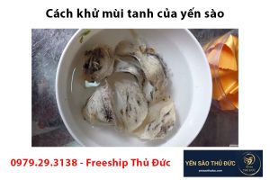 Cách khử mùi tanh của yến sào