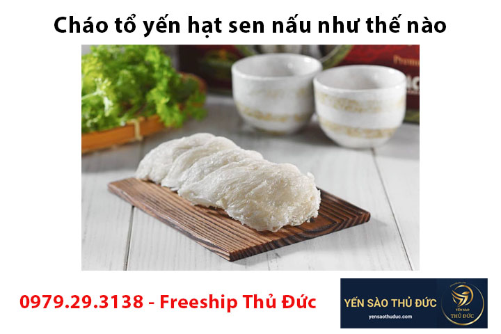 Cháo tổ yến lá sen