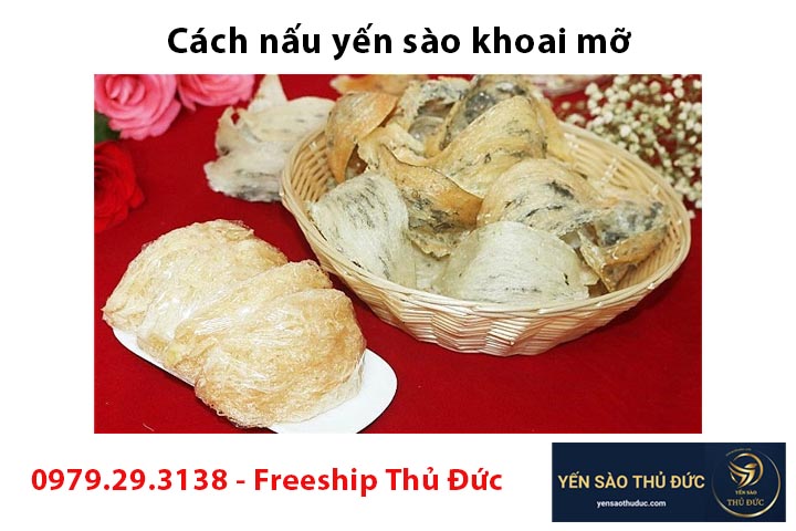 Cách nấu yến sào khoai mỡ