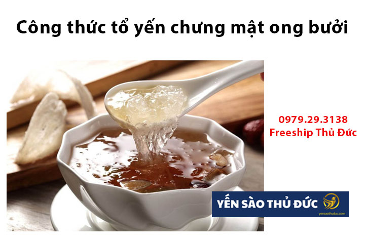 Công thức tổ yến chưng mật ong bưởi