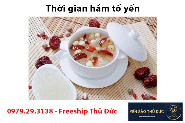 Thời gian hầm tổ yến