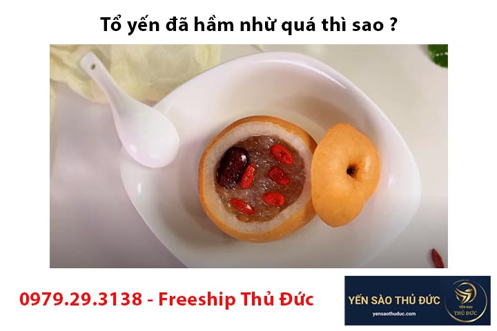 Tổ yến đã hầm nhừ quá, tôi có thể để dành cho lần sau được không?