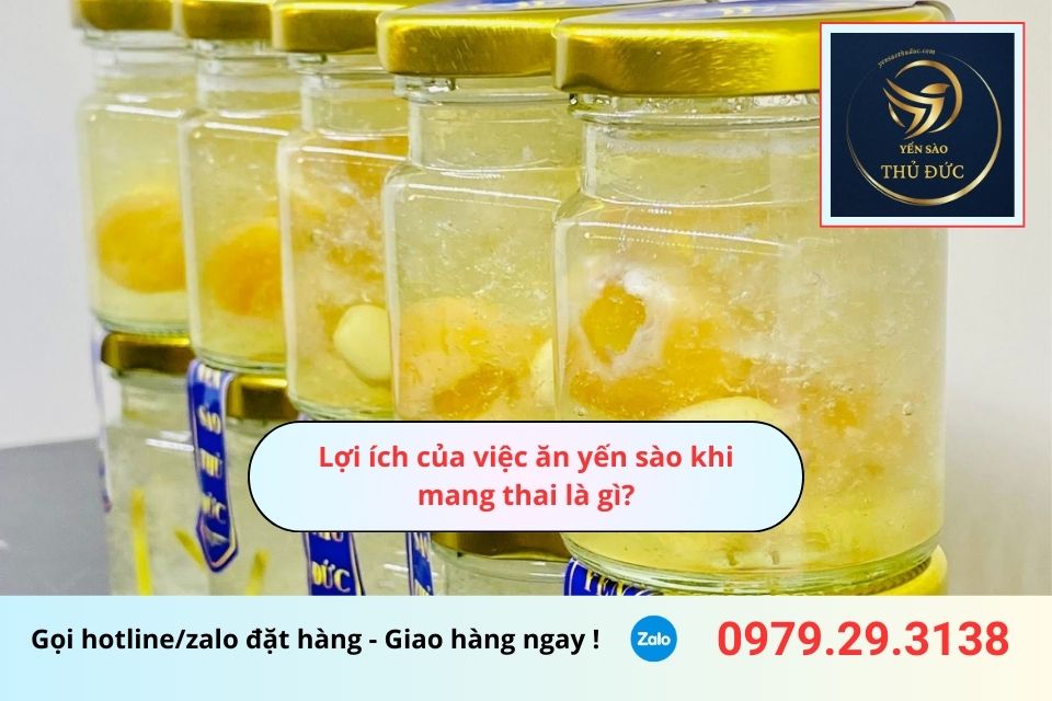 Lợi ích của việc ăn yến sào khi mang thai là gì?
