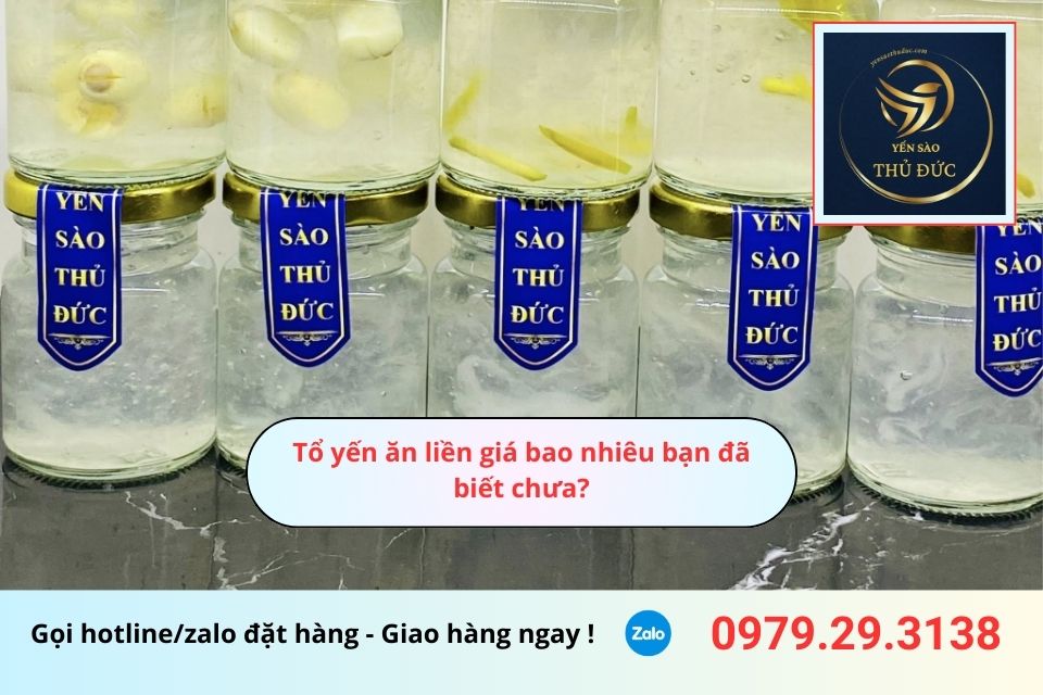 Tổ yến ăn liền giá bao nhiêu bạn đã biết chưa?